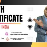 Birth certificate agent in India - Birth certificate consultant