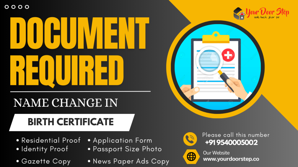 Documents Required for Name Change in Birth Certificate in Sector 26 Gurgaon